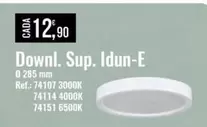 Oferta de Downl. Sup. Idun-e por 12,9€ em E.Leclerc