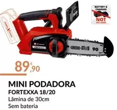 Oferta de Mini -  Podadora Fortexxa 18/20 por 89,9€ em E.Leclerc