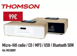 Oferta de Thomson - Micro-Hifi Radio / Cd / Mp3 / Usb / Bluetooth 50w por 99€ em E.Leclerc