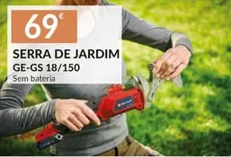 Oferta de Serra De Jardim Ge-gs 18/150 por 69€ em E.Leclerc