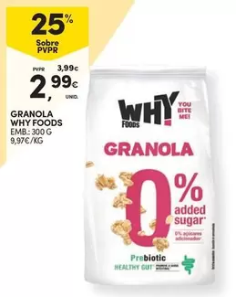 Oferta de WHY Foods - Granola por 2,99€ em Continente