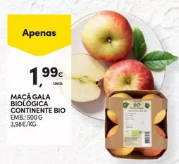 Oferta de Bio - Maçá Gala Biologica Continente Bio por 1,99€ em Continente