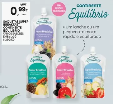 Oferta de Continente - Saquetas Super Breakfast  Equilibrio por 0,99€ em Continente