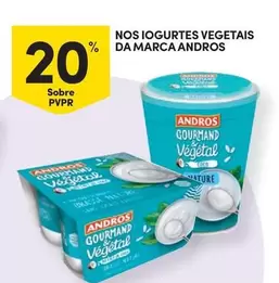 Oferta de Andros - Iogurte Vegetaisem Continente