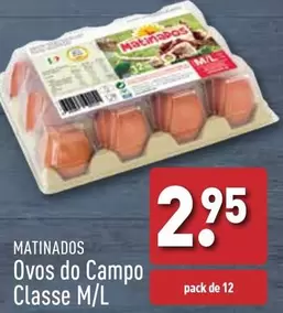 Oferta de Matinados - Ovos Do Campo Classe M/L  por 2,95€ em Aldi