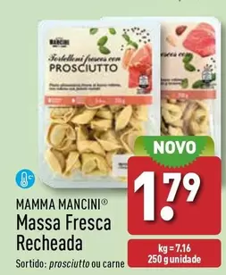 Oferta de Mamma Mancini - Massa Fresca Recheada por 1,79€ em Aldi