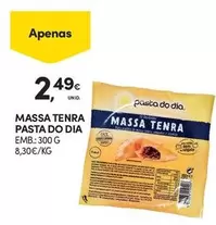 Oferta de Dia - Massa Tenra Pasta Do por 2,49€ em Continente