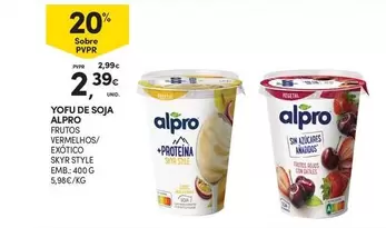 Oferta de Alpro - Frutos Vermelhos/Exotto/Exotto/Extra/Le Emb. 210 G por 2,39€ em Continente