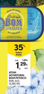 Oferta de Bom Petisco - Atum Ao Natural por 1,29€ em Continente