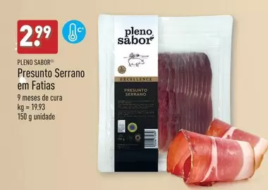 Oferta de Pleno - Presunto Serrano Em Fatias por 2,99€ em Aldi