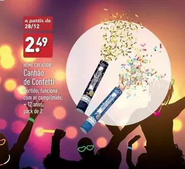 Oferta de Home creation - Canhao De Confetti por 2,49€ em Aldi