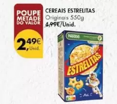 Oferta de Estrelitas - Cereais Estrelitas por 2,49€ em Pingo Doce