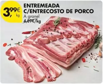 Oferta de A+ - Entremeada C/entrecosto De Porco por 3,99€ em Pingo Doce