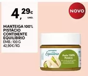 Oferta de Equilibio - Manteiga 100% Pistacio Continente por 4,29€ em Continente Bom dia