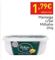 Oferta de Milhafre - Manteiga C/Sal por 1,79€ em Recheio