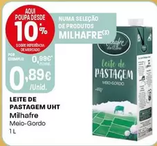 Oferta de Milhafre - Leite De Pastagem Uht por 0,89€ em Intermarché