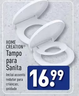 Oferta de Home creation - Tampo Para Sanita por 16,99€ em Aldi