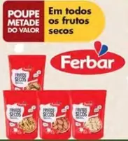 Oferta de Ferbar - Em todos os frutos secosem Pingo Doce