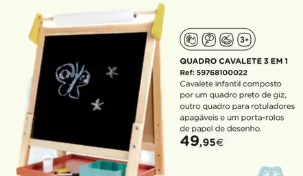 Oferta de Quadro Cavalete 3 Em 1 por 49,95€ em El Corte Inglés