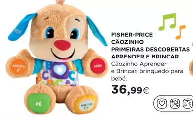 Oferta de Fisher-Price - Caozinho Primeras Descobertos Aprender E Brincar por 36,99€ em El Corte Inglés