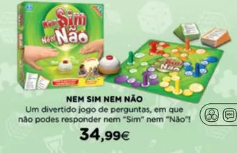 Oferta de Nem Sim Nem Nao por 34,99€ em El Corte Inglés