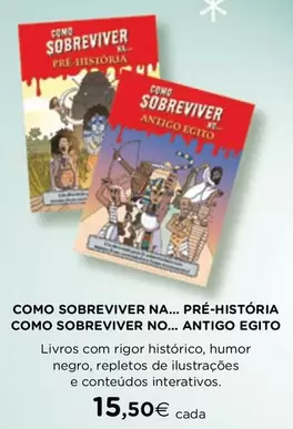 Oferta de .Com - Como Sobreviver Na... Pre-historia Como Sobreviver No... Antigo Egito por 15,5€ em El Corte Inglés