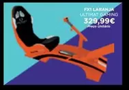 Oferta de Fxi - Laranja Ultimat Gaming por 329,99€ em El Corte Inglés