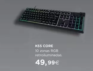 Oferta de K55 Core por 49,99€ em El Corte Inglés