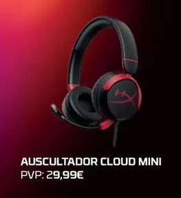 Oferta de Mini - Auscultador Cloud por 29,99€ em El Corte Inglés