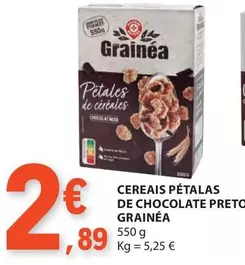 Oferta de Cereais Pétalas De Chocolate Preto Grainea por 2,89€ em E.Leclerc