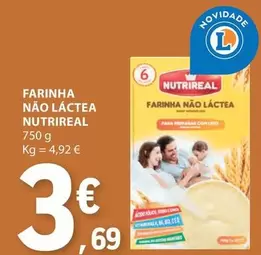 Oferta de Nutrireal - Farinha Não Láctea por 3,69€ em E.Leclerc