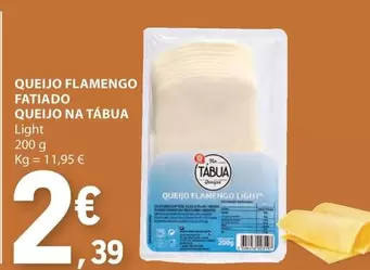 Oferta de Fatiado - Queijo Flamengo por 2,39€ em E.Leclerc