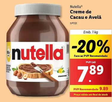 Oferta de Nutella - Creme De Cacau E Avela por 7,89€ em Lidl