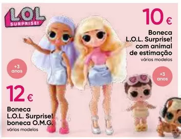 Oferta de .Com - Boneca L.o.l. Surprise! Boneca O.m.g por 12€ em Pepco