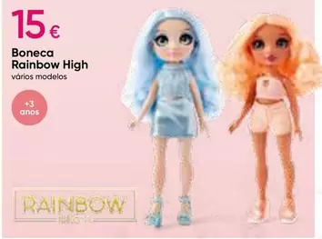 Oferta de Rainbow - Boneca  High por 15€ em Pepco