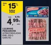 Oferta de Pescanova - Lulinhas por 4,99€ em Continente