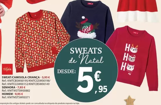 Oferta de Sweat/camisola Granca por 5,95€ em E.Leclerc