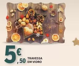 Oferta de Travessa Em Vidro por 5,5€ em E.Leclerc