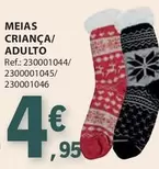 Oferta de Meias Crianca/ Adulto por 4,95€ em E.Leclerc