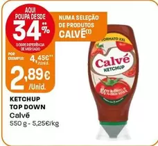 Oferta de Calvé - Ketchup Top Down por 2,89€ em Intermarché