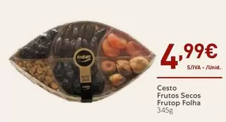 Oferta de Frutop Folha - Cesto Frutos Secos por 4,99€ em Recheio