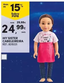 Oferta de My Sister Cabelereira por 24,99€ em Continente