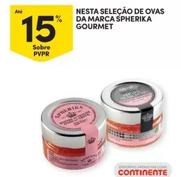 Oferta de Gourmet - Nesta Seleção De Ovas Da Marcaem Continente