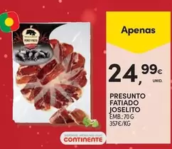 Oferta de Continente - Presunto Fatiado Joselito por 24,99€ em Continente