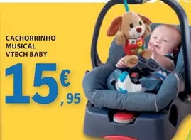 Oferta de Cachorrinho Musical Baby por 15,95€ em E.Leclerc