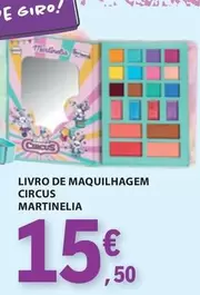 Oferta de A+ - Livro De Maquilhagem Circus Martinelia por 15,5€ em E.Leclerc