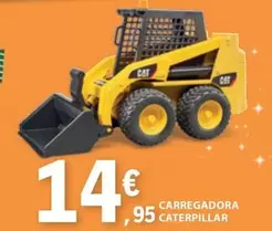 Oferta de Cat - Carregadora erpillar por 14,95€ em E.Leclerc