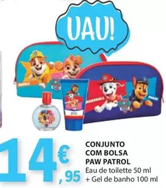 Oferta de Paw Patrol - Conjunto Com Bolsa por 14,95€ em E.Leclerc