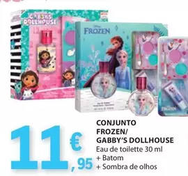 Oferta de Frozen - Conjunto / Gabby's Dollhouse por 11,95€ em E.Leclerc