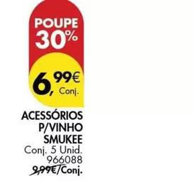 Oferta de Smukee - Acessórios P/vinho por 6,99€ em Pingo Doce